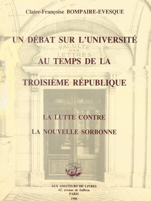 cover image of Un débat sur l'université au temps de la Troisième République